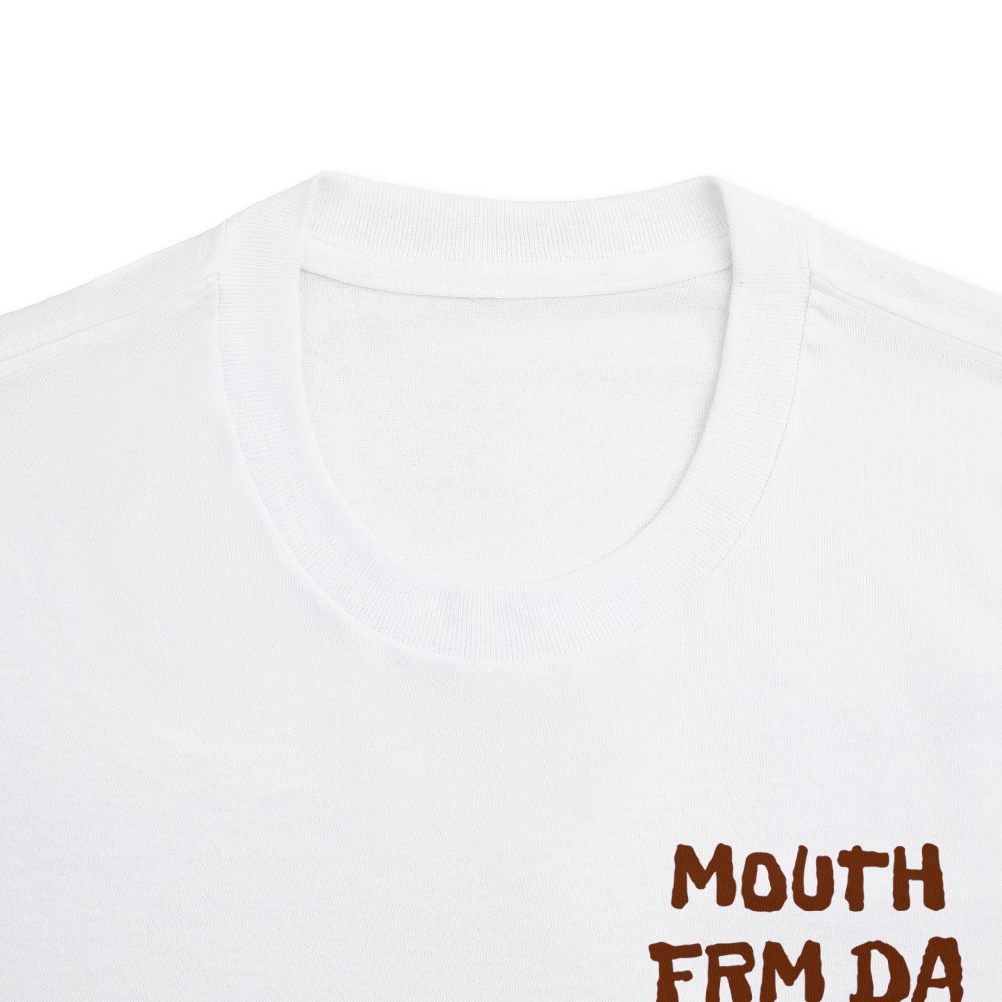 Mouth Frm Da South Tee - White